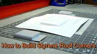How to: Build Styrene Roof Corners
A question was asked about building corners on Styrene builds. I decided to create a How to to show a few methods to achieve this. There are multiple different ways to accomplish the goal, but here are a few of them. How to: Build Styrene Roof Corners