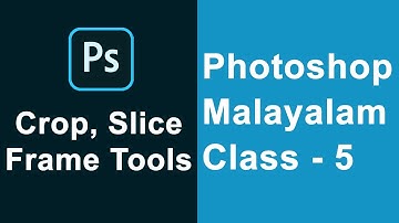 Crop tool, Slice tool and Frame Tool Adobe Photoshop Tutorial for Beginners Basic Class-5