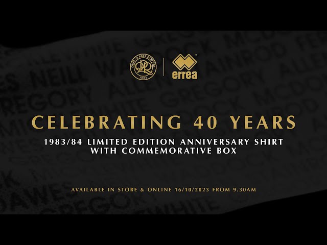 QPR FC  QPR launch limited edition 40th anniversary shirt