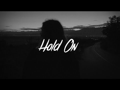 Chord Overstreet - Hold On (Lyrics)