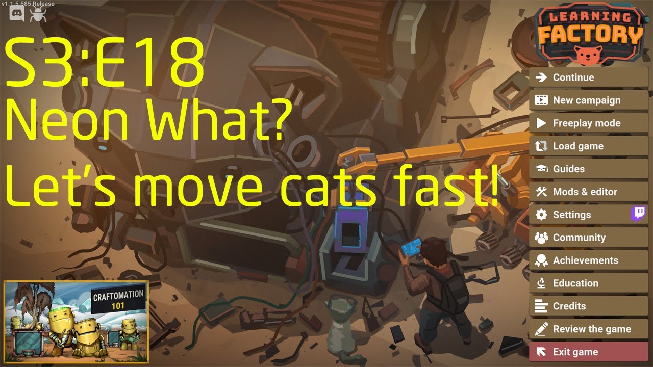 Learning Factory - S3:E18 - Neon what? Let's move cats fast!