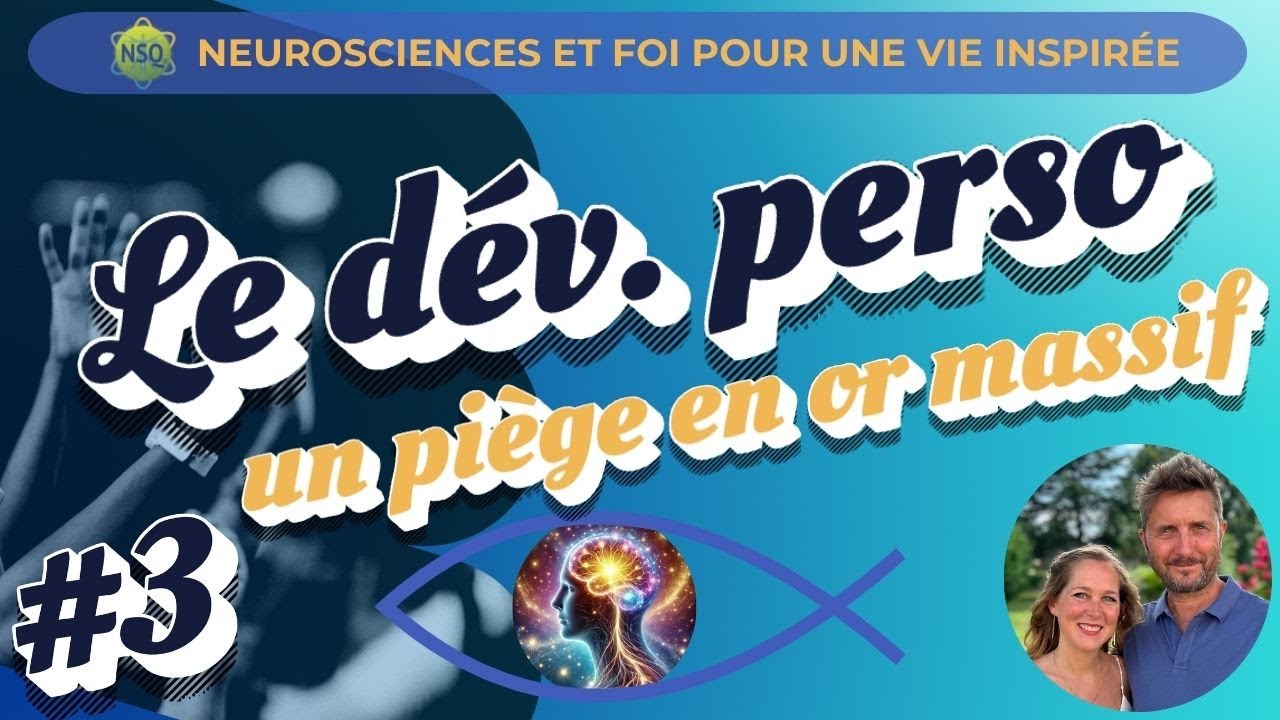 #3 Le Développement Personnel : un piège en or massif?