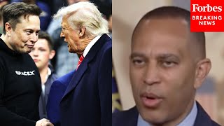 Hakeem Jeffries Predicts How Musk-Trump Feud Will Affect Government Ties With Musk’s Businesses