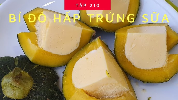 Câu hỏi thường gặp về món bí đỏ hấp trứng sữa