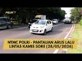 NTMC POLRI - PANTAUAN ARUS LALU LINTAS KAMIS SORE (28/05/2026)