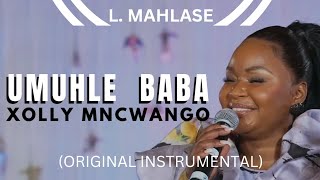 Download Lagu Xolly Mncwango | Umuhle Baba | Instrumental MP3 Download Lagu Xolly Mncwango | Umuhle Baba | Instrumental MP3