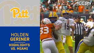 Pitt QB Holden Geriner Highlights vs. Miami