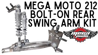 Mega Moto 212 Bolt-On Rear Swing Arm Kit | Product Video