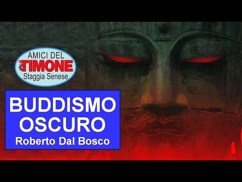 BUDDISMO OSCURO di Roberto Dal Bosco