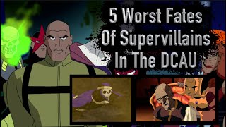 5 Supervillain Fates Worse Than Death