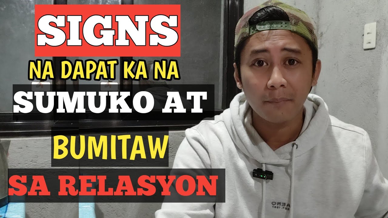 Sign na Kailangan mo Nang Bumitaw at Mag-Let Go Sa Relasyon | Mamay Love Advice ❤️‍🩹