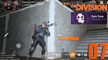 The Division Resurgence - Gameplay Walkthrough BETA #7 (Android & iOS) DARK ZONE!