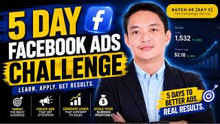 5 Day Facebook Ads Challenge | BATCH 48 | DAY 3