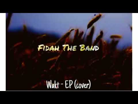 Wakt - Ep (cover)  Fida The Band