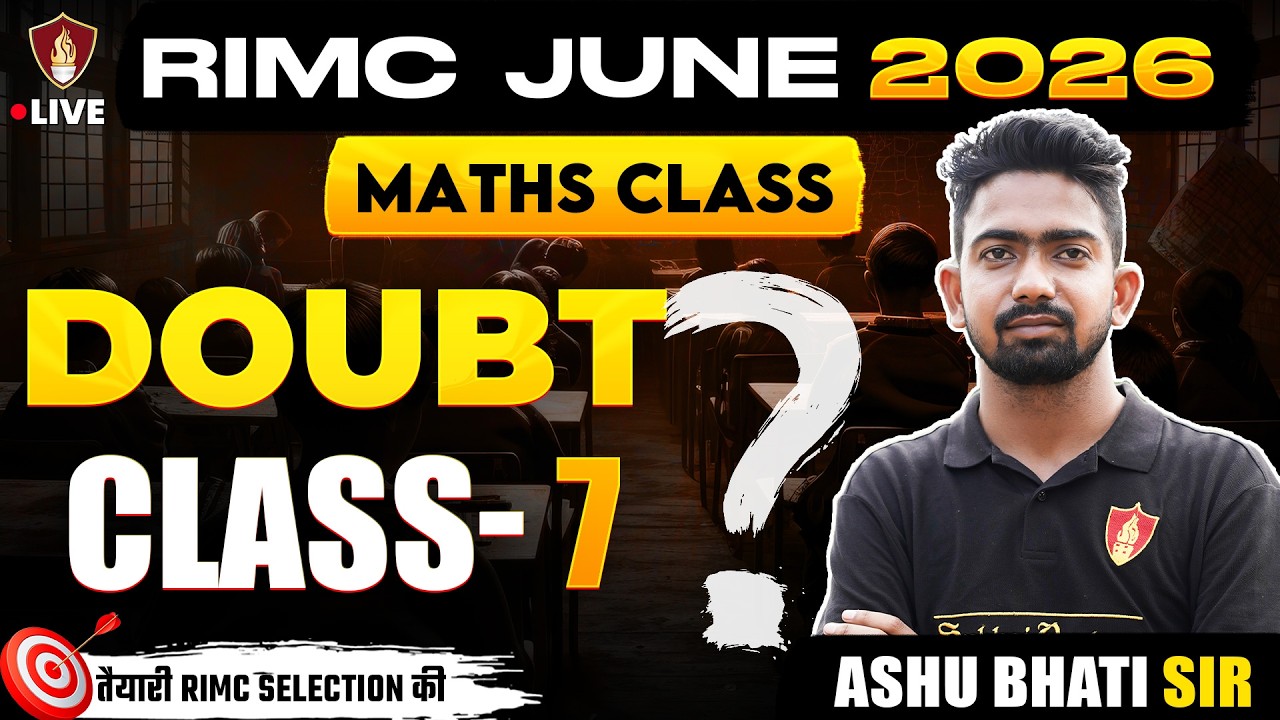 Pattern For Rimc Exam Class 7 RIMC June 2026: Live Maths Doubt Class-7 with Ashu Bhati Sir! | Best ...