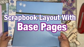 Scrapbook with Base Pages - Scrapbook Ideas