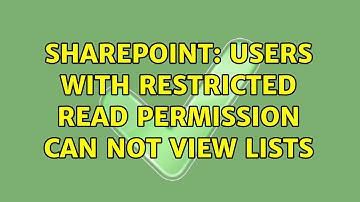 Sharepoint: Users with Restricted Read Permission can not view lists (2 Solutions!!)