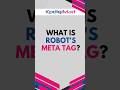 What is Robot's Meta Tag? || #kpdigimart #robotstag