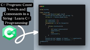 C# Program: Count Vowels and Consonants in a String | Learn C# Programming