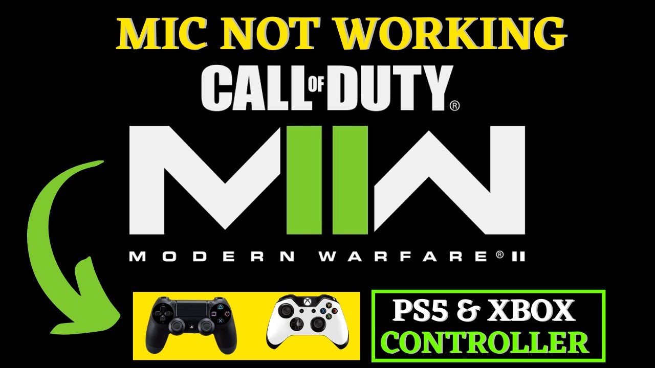 MW2 Mic not Working in XBox and PS5