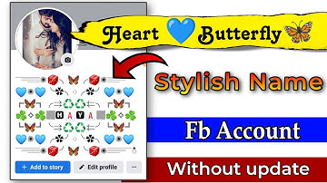 How To Create Heart Emoji + Unique Name Facebook Account 2023 || Stylish Name Fb Id kaise Banaye