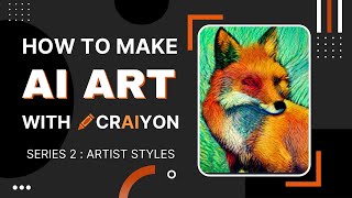 Artist Styles To Make Better Images With Craiyon | 🖍 Part 2