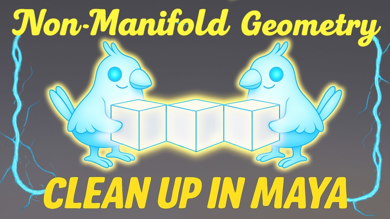 Non-Manifold Geometry in Maya Explained and Fixed