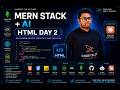 MERN STACK + AI - HTML DAY 2