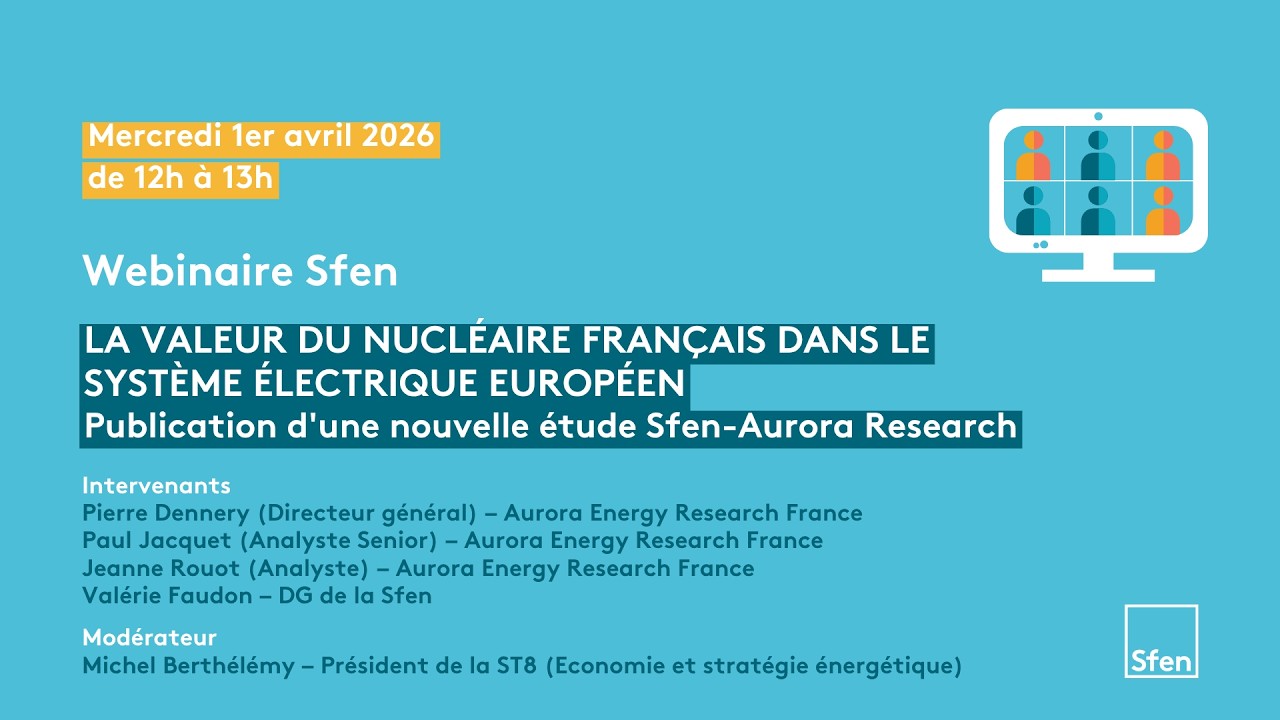[Replay] Webinaire : La valeur du nucléaire français dans le système électrique européen