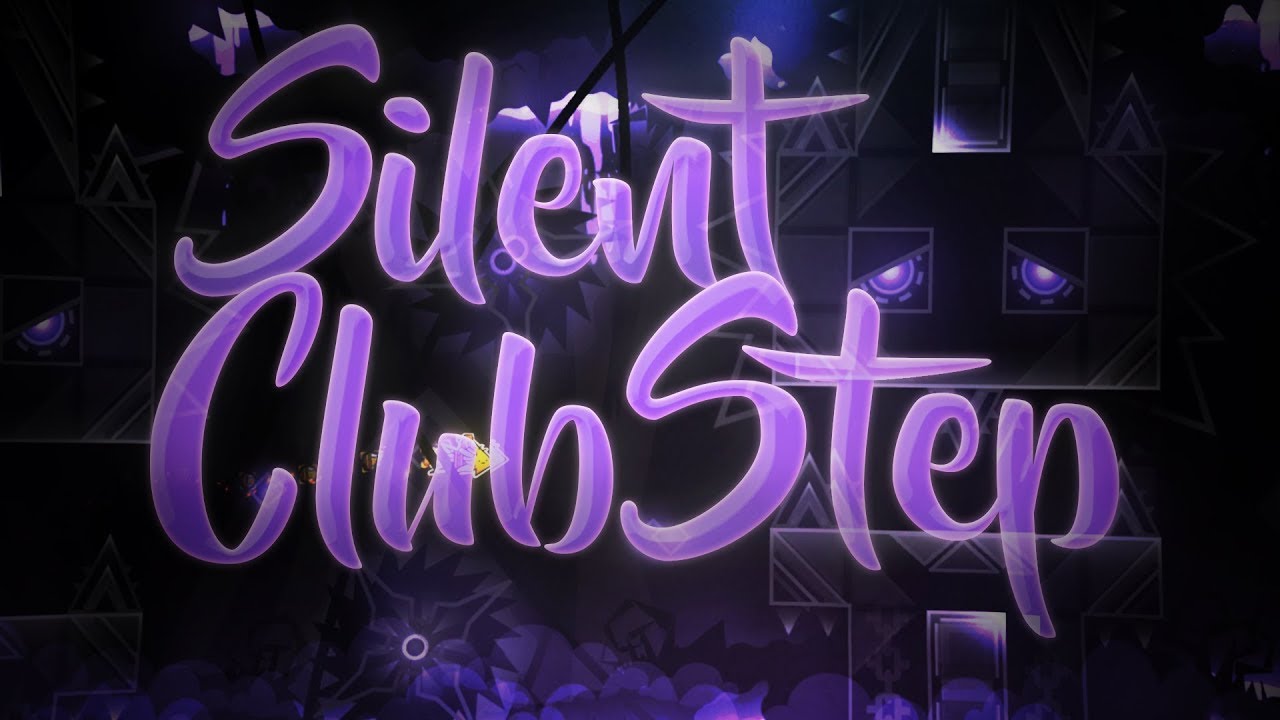 [4K] "SILENT CLUBSTEP" (Extreme Demon) by RealVet & more Geometry