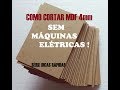 COMO CORTAR MDF ATÉ 4mm SEM MÁQUINAS ELÉTRICAS SÉRIE DICAS RÁPIDAS