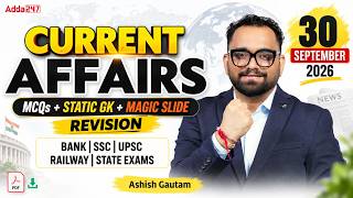 Current Affairs Today | Revision 30 September 2026 | Daily Current Affairs | By Ashish Gautam