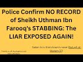 Was UTHMAN IBN &quot;footnote&quot; FAROOQ STABBED?