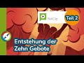 Entstehung der Zehn Gebote – 2