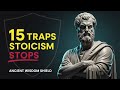 15 MENTAL Traps Stoicism Stops Before They Take Over