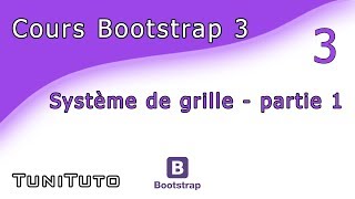 Cours Bootstrap - Tutoriel 3 - Système de grille - partie 1 [Arabe]
