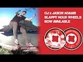 Oj wheels presents slappy hour with jason adams