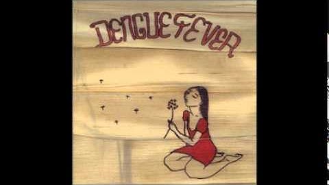 Dengue Fever - Integration