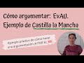 Práctica: cómo hacer una argumentación Ejemplo de Castilla la Mancha.