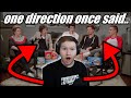 Reacting to Every One Direction Members once said....
