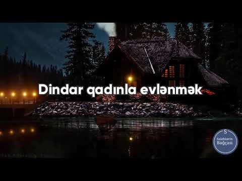 Dindar qadınla evlənmək.