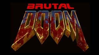 Brutal DooM - DooM II: Hell on Earth - Part 5