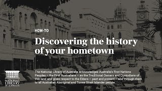 How to: Discovering the history of your hometown