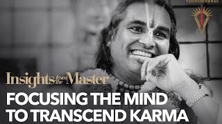 Transcending Karma | Paramahamsa Vishwananda