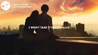 Download Lagu Jane XØ & LöKii - Let Me Down Easy [NoCopyright Music]