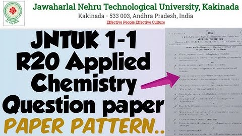 JNTUK 1-1 R20 Applied Chemistry Exam Question paper//JNTUK 1-1 R20 Question Paper pattern