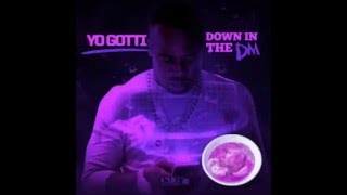 Yo Gotti - Down In the DM - (CLEAN VERSION)