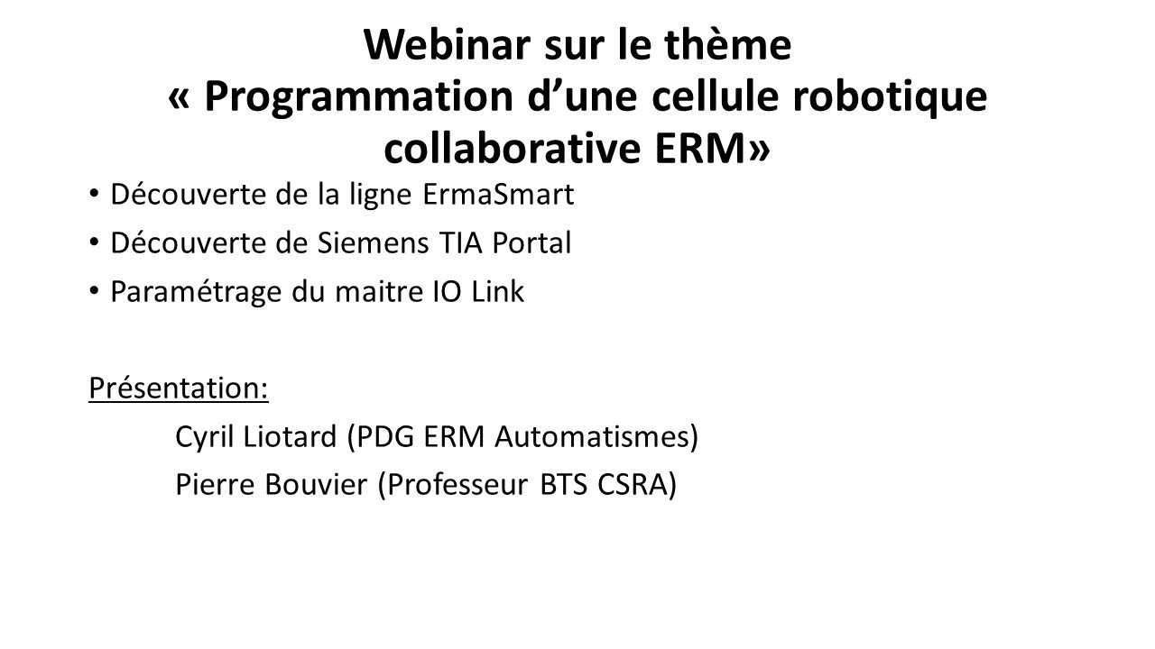 Webinar - Programmation Cellule robotique collaborative ERM