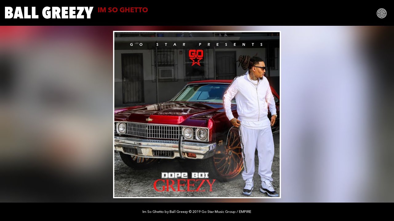 YouTubeでBall Greezy - Im So Ghetto (Audio)を視聴