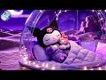 Sleep Instantly Within 3 Minutes 🫧 Cuddle Kuromi for Healing Of Stress &amp; Calm Your Mind